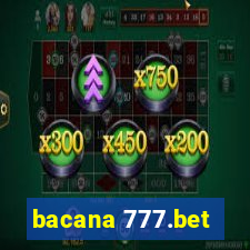 bacana 777.bet